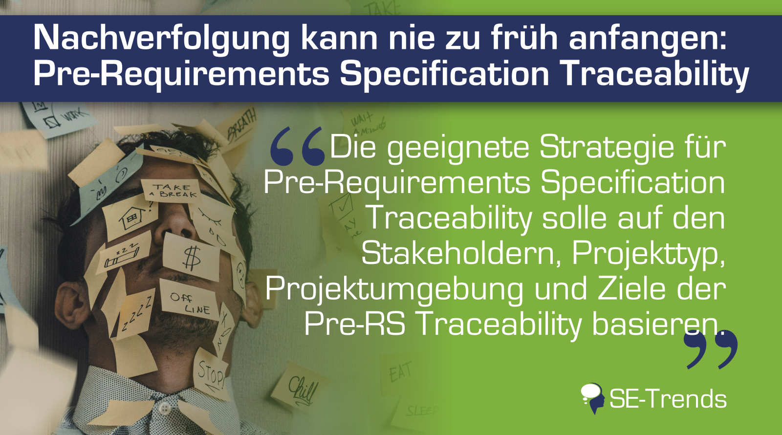 Nachverfolgung kann nie zu früh anfangen: Pre-Requirements Specification Traceability