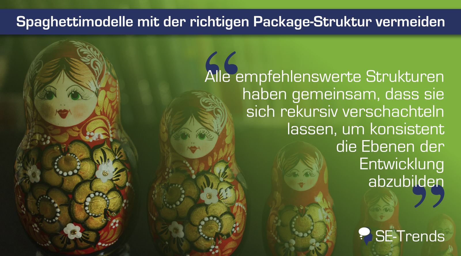 SysML: Spaghettimodelle mit der richtigen Package-Struktur vermeiden