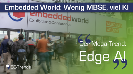 Embedded World: Wenig MBSE, viel KI