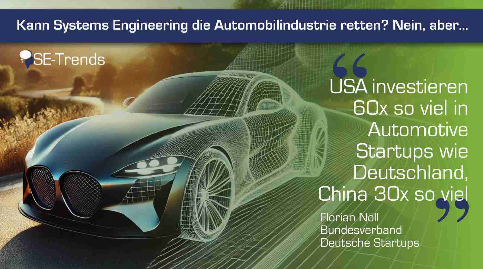 Kann Systems Engineering die Automobilindustrie retten? Nein, aber…