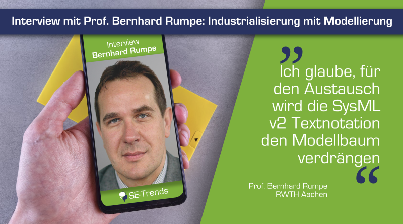 Interview mit Prof. Bernhard Rumpe: Industrialisierung mit Modellierung